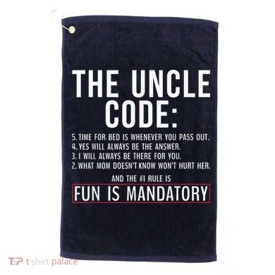 The Uncle Code Fun ins Mandatory Family Brother Uncle Golf Towel