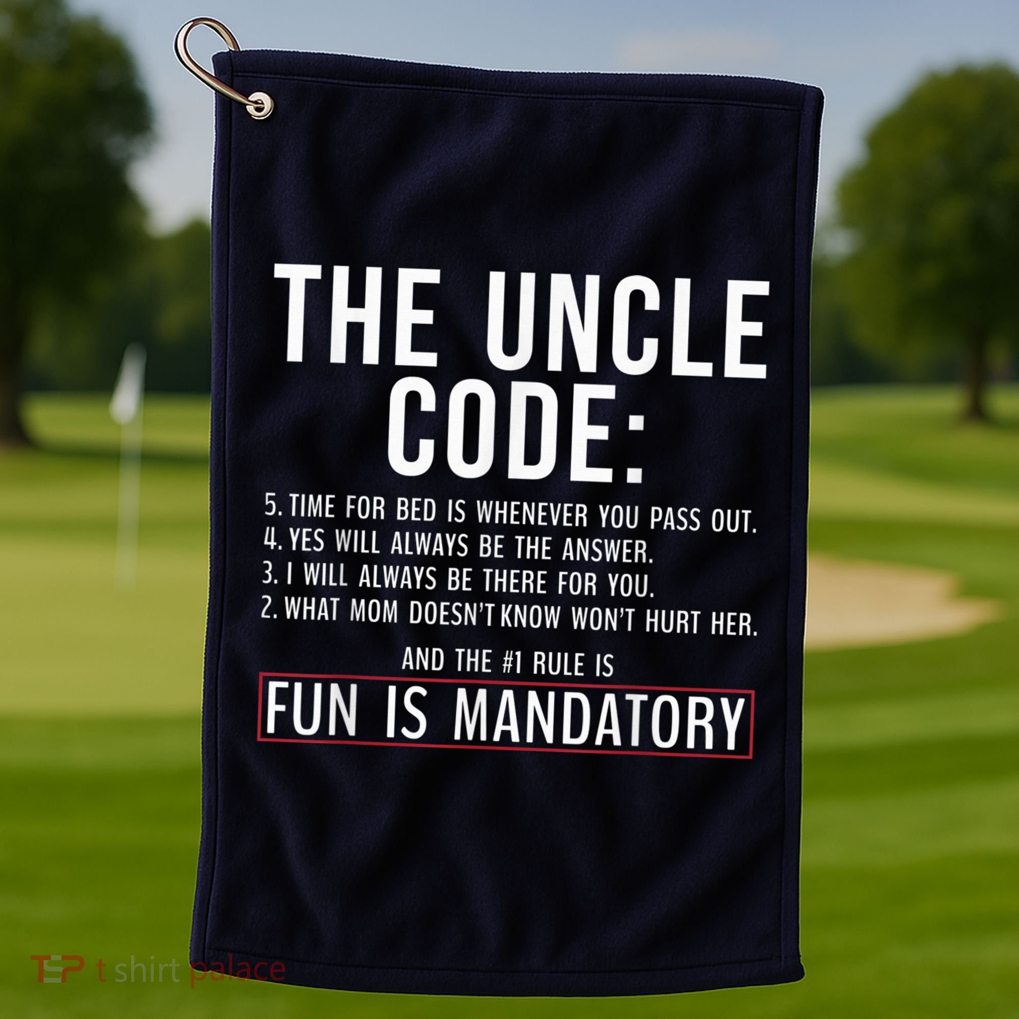 The Uncle Code Fun ins Mandatory Family Brother Uncle Golf Towel