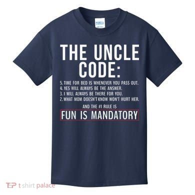 The Uncle Code Fun ins Mandatory Family Brother Uncle Kids T-Shirt