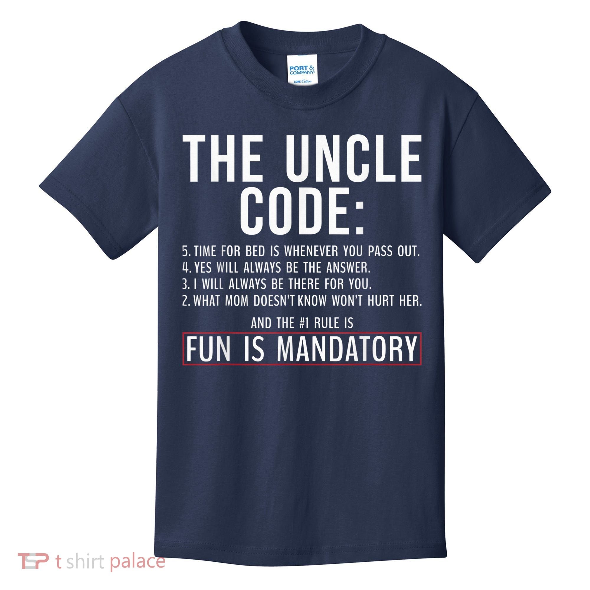 The Uncle Code Fun ins Mandatory Family Brother Uncle Kids T-Shirt