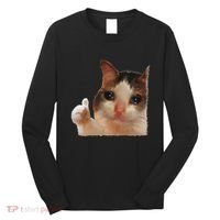 Thumbs Up Crying Cat Meme Cat Crying Thumps Up Memes Sad Cat Long Sleeve Shirt thumb 0