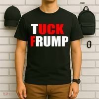 Tuck Frump Anti Trump T-Shirt thumb 6