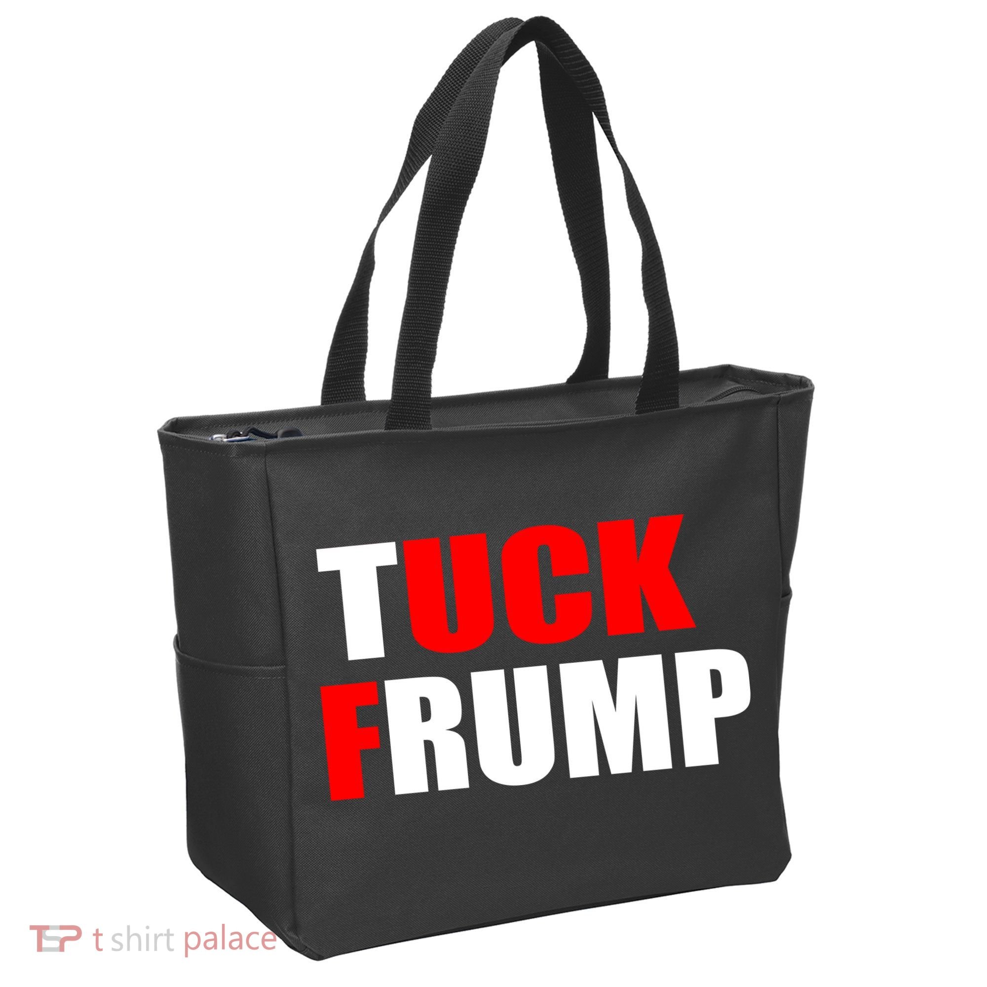 Tuck Frump Anti Trump Tote Bag