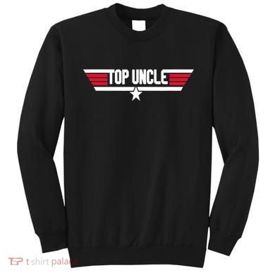 Top Uncle Funny Uncle 80s Father's Day Gift Sweatshirt
