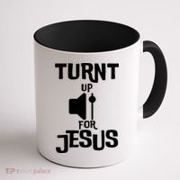 Turn Up For Jesus Coffee Mug thumb 1