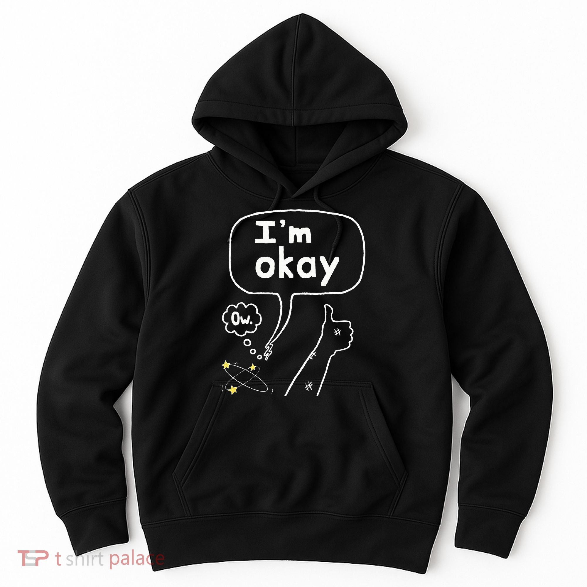 Thumbs Up IM Okay Hoodie