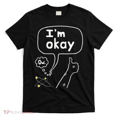 Thumbs Up IM Okay T-Shirt