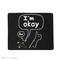 Thumbs Up IM Okay Mousepad thumb 0
