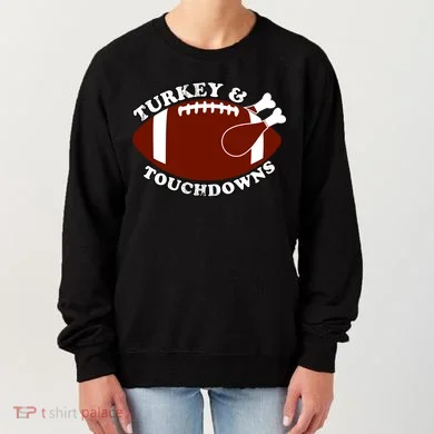Turkey And Touchdowns Women's Sweatshirt