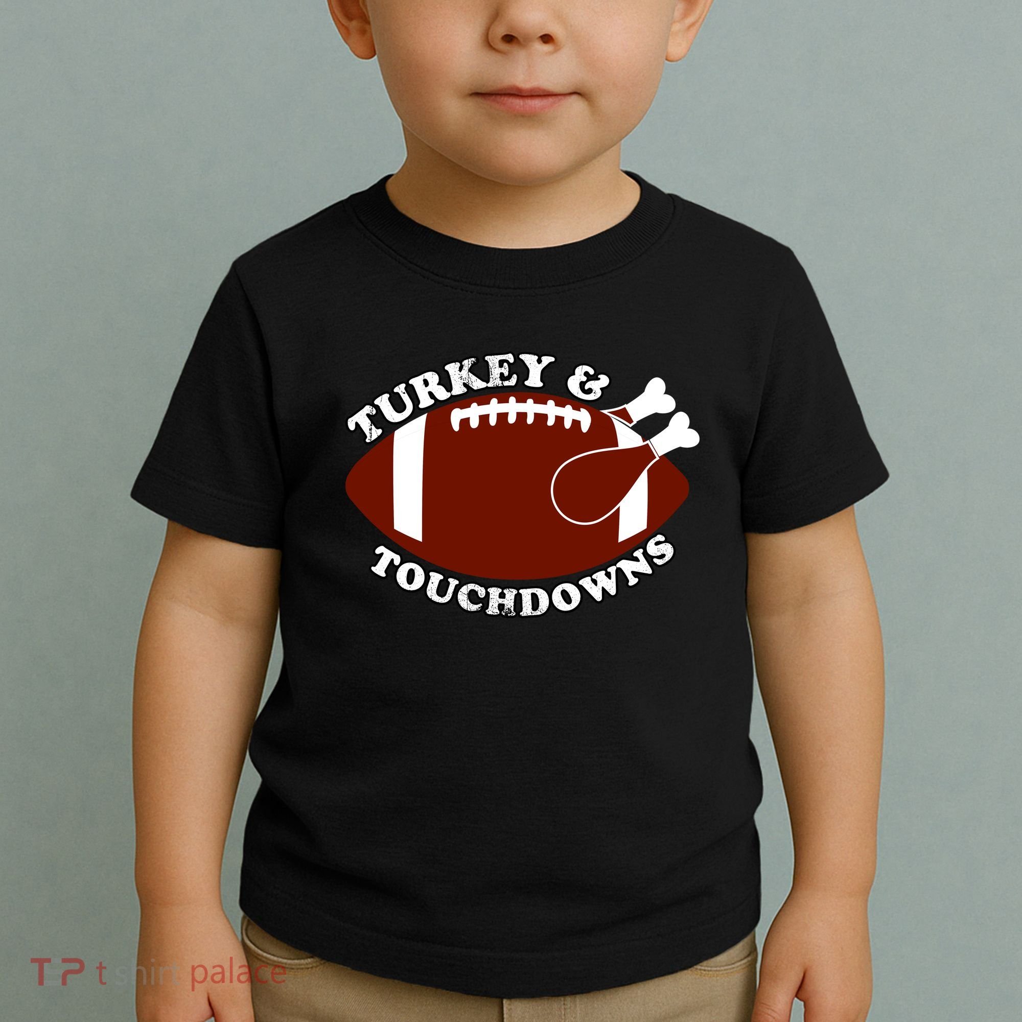Turkey And Touchdowns Toddler T-Shirt