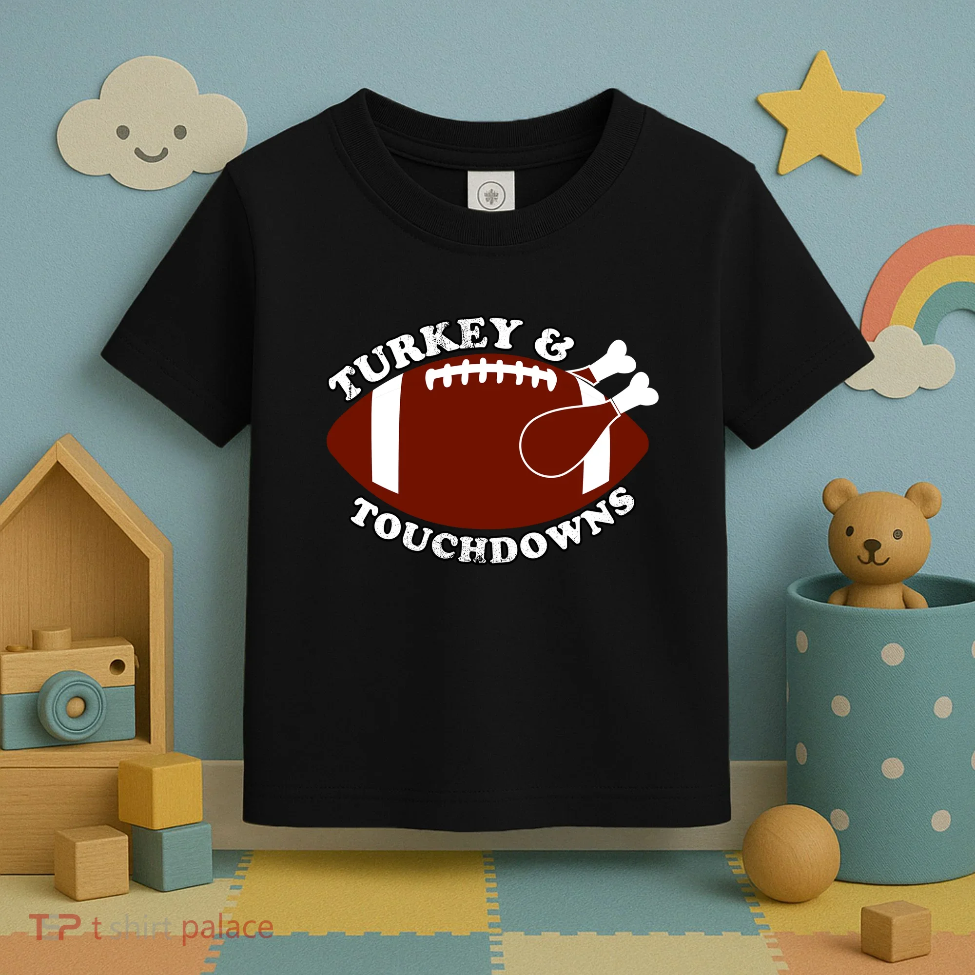 Turkey And Touchdowns Toddler T-Shirt