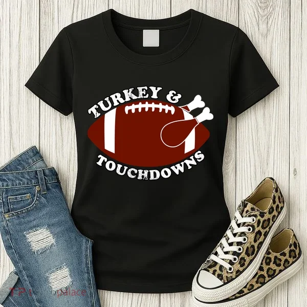 Turkey And Touchdowns Women's T-Shirt