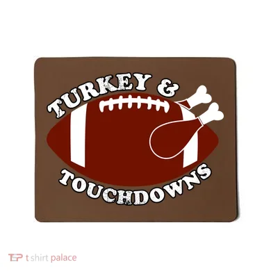 Turkey And Touchdowns Mousepad