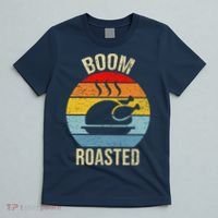 Turkey Boom Roasted Vintage Funny Holiday T-Shirt thumb 5