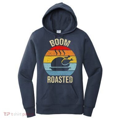 Turkey Boom Roasted Vintage Funny Holiday Women's Hoodie