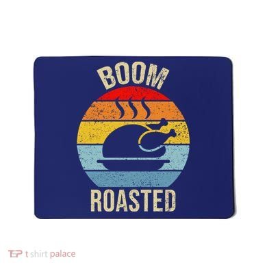 Turkey Boom Roasted Vintage Funny Holiday Mousepad