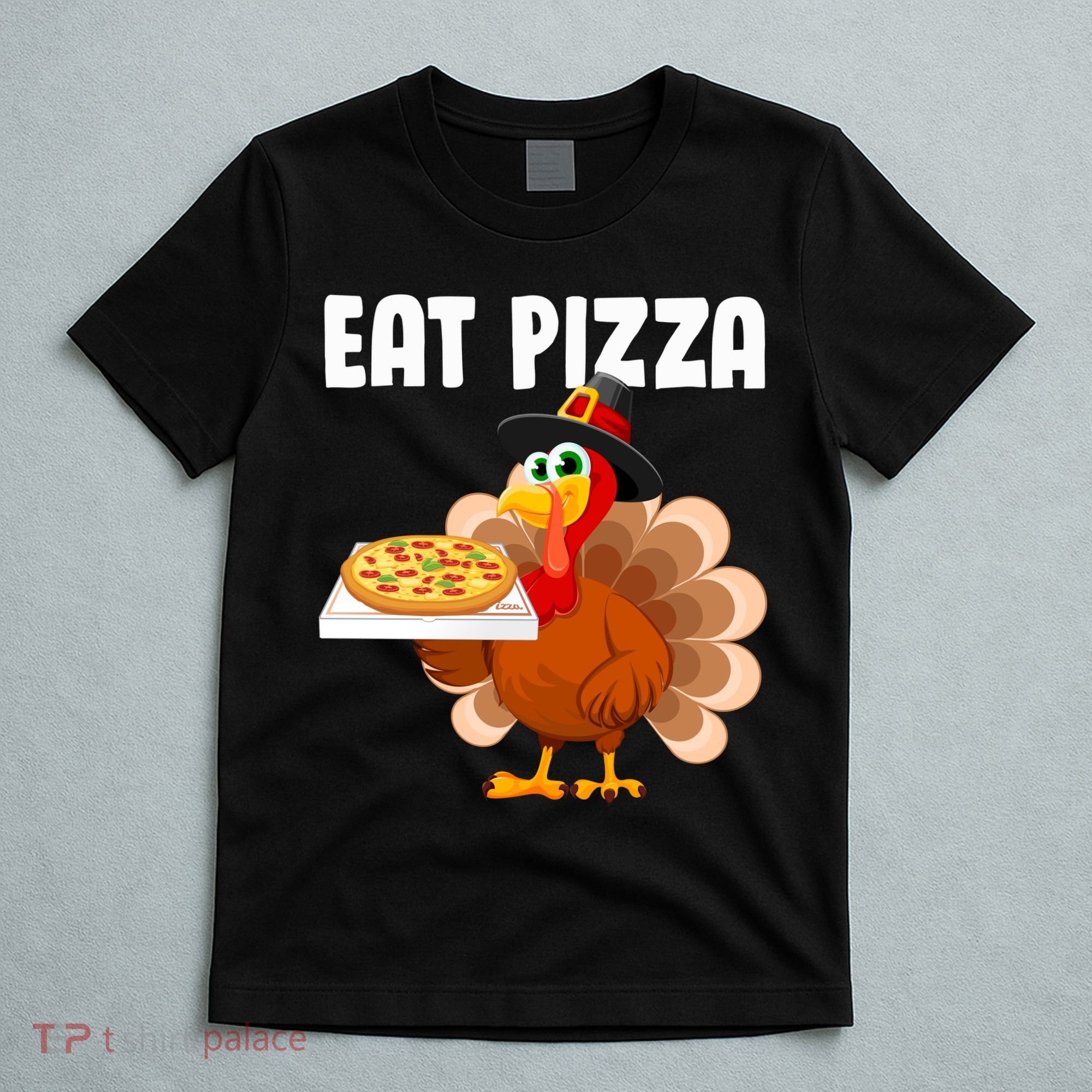 Turkey Eat Pizza Funny T-Shirt