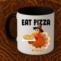 Turkey Eat Pizza Funny Coffee Mug thumb 2