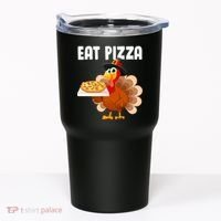 Turkey Eat Pizza Funny Tumbler thumb 0