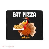 Turkey Eat Pizza Funny Mousepad thumb 0