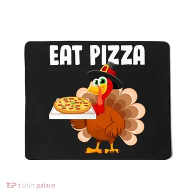 Turkey Eat Pizza Funny Mousepad