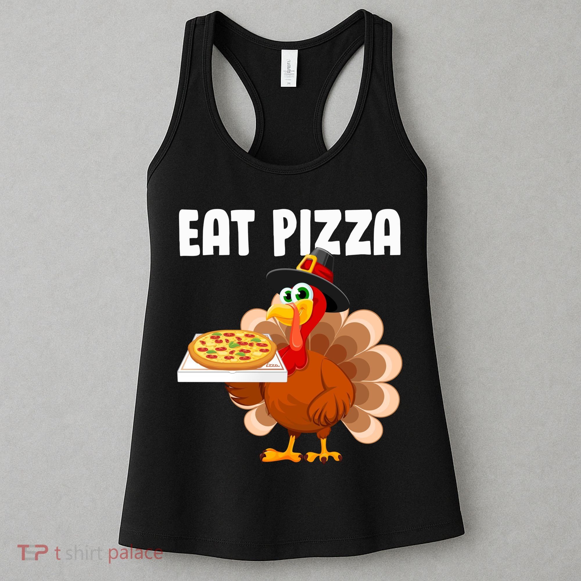 Turkey Eat Pizza Funny Women's Tank Top