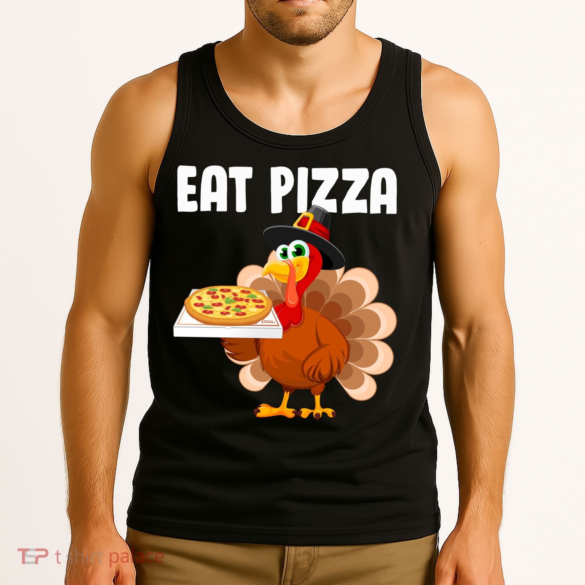 Turkey Eat Pizza Funny Tank Top