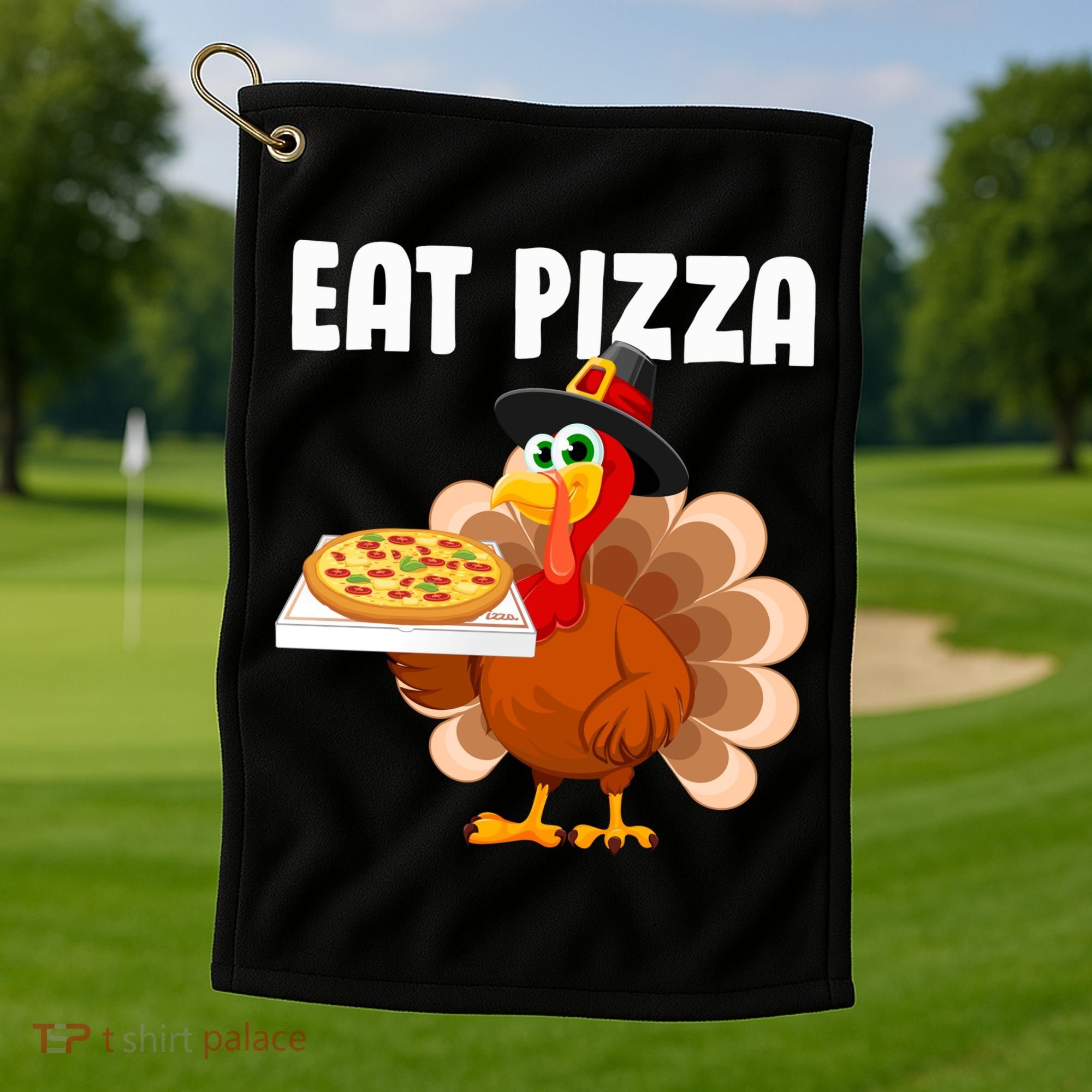 Turkey Eat Pizza Funny Golf Towel