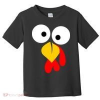 Turkey Face Funny Thanksgiving Day Toddler T-Shirt thumb 0