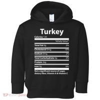 Turkey Nutritional Facts Funny Thanksgiving Toddler Hoodie thumb 0