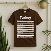 Turkey Nutritional Facts Funny Thanksgiving T-Shirt thumb 2