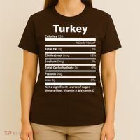 Turkey Nutritional Facts Funny Thanksgiving T-Shirt thumb 4