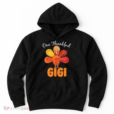 Turkey One Thankful Gigi Hoodie