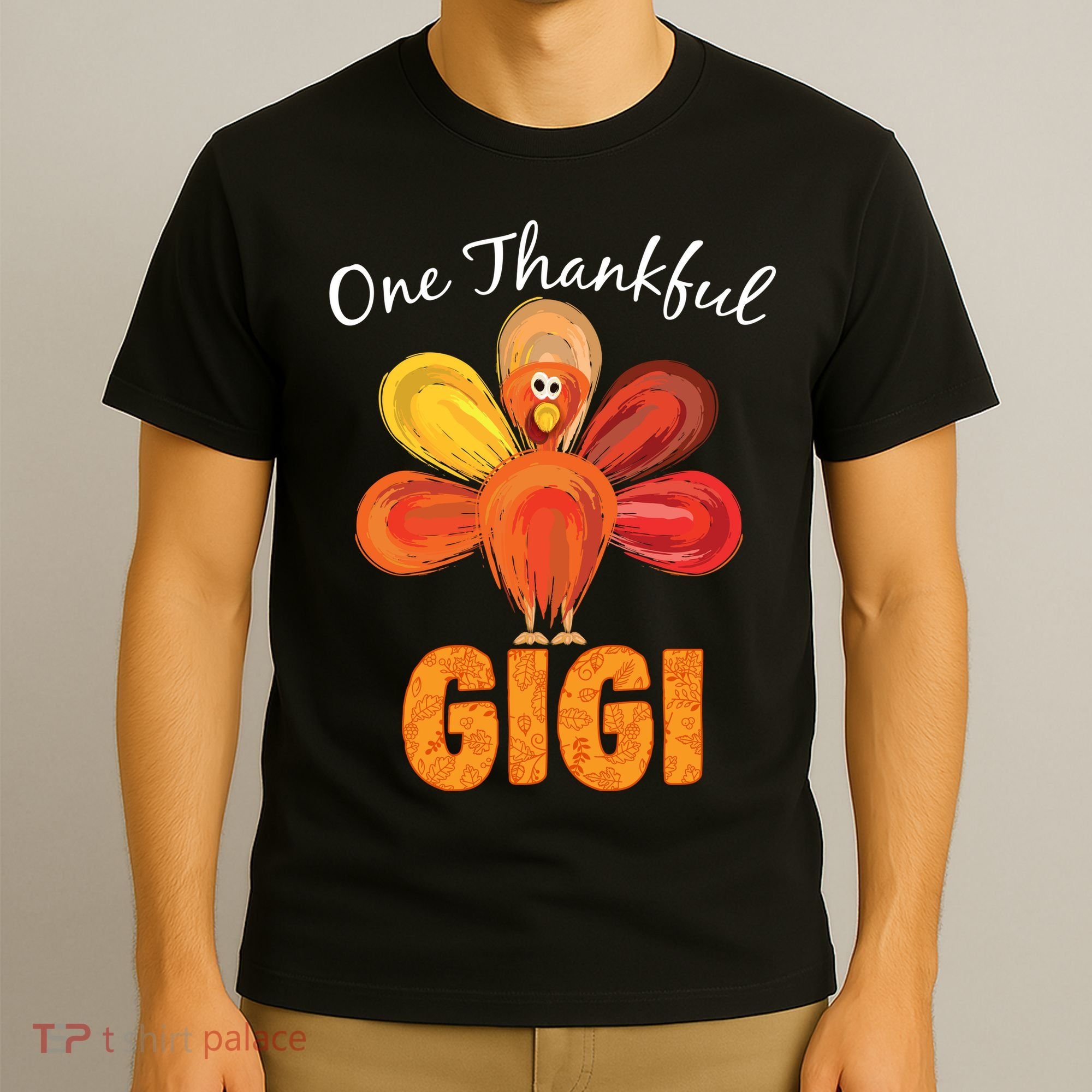 Turkey One Thankful Gigi T-Shirt