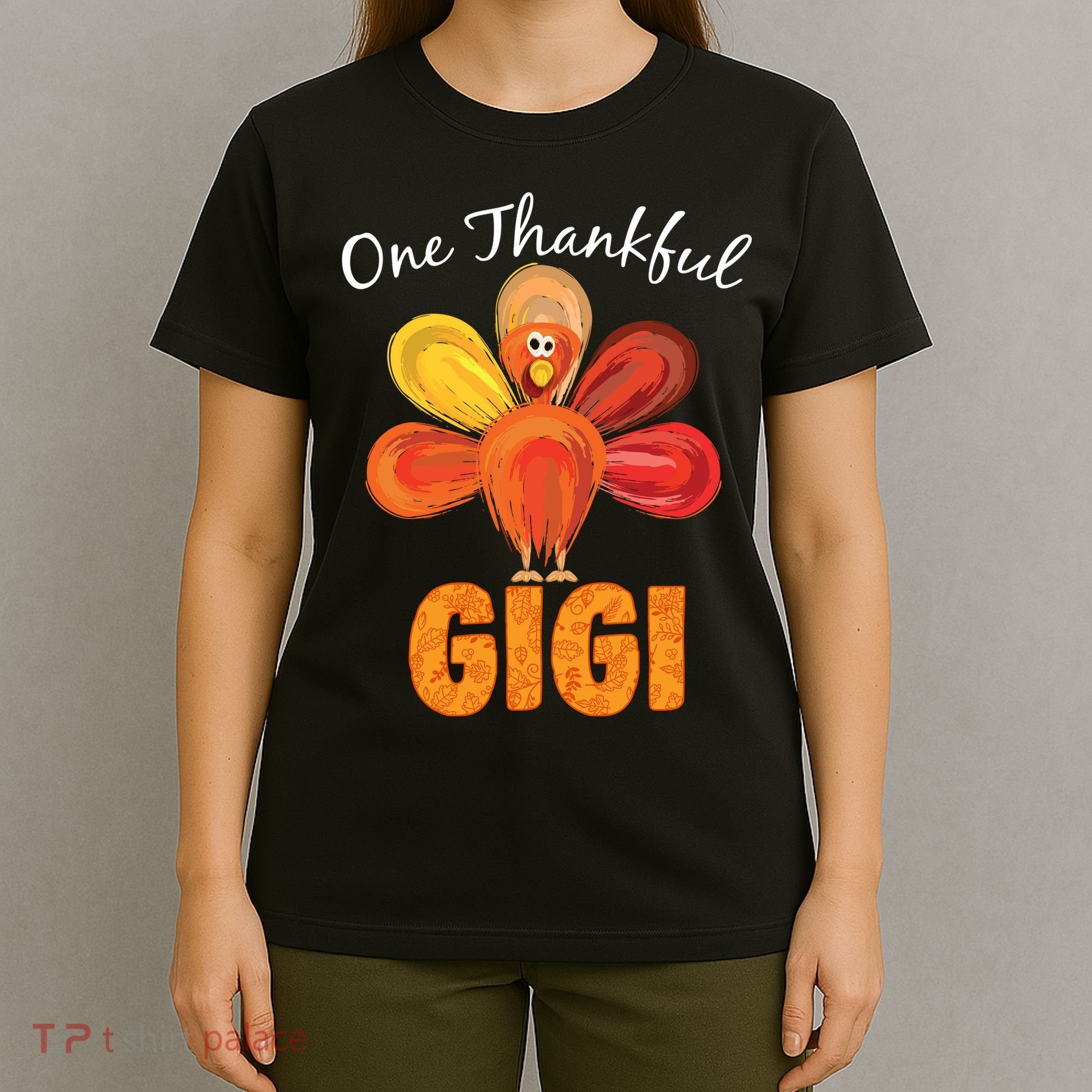 Turkey One Thankful Gigi T-Shirt