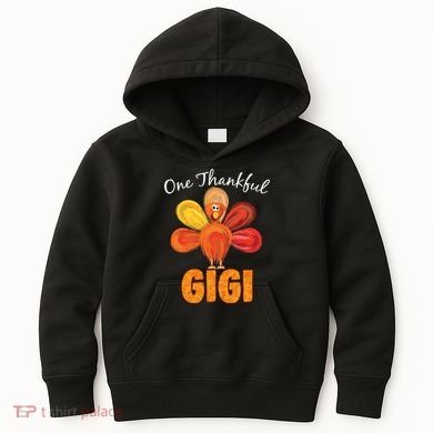 Turkey One Thankful Gigi Kids Hoodie