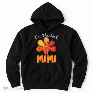 Turkey One Thankful Mimi Hoodie