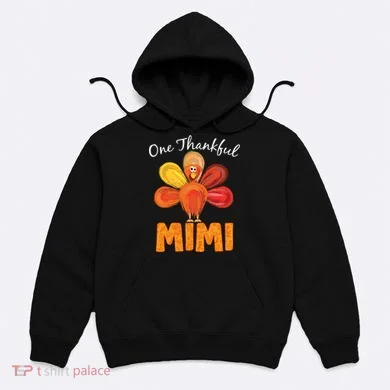 Turkey One Thankful Mimi Hoodie