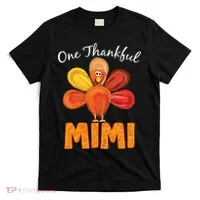Turkey One Thankful Mimi T-Shirt thumb 0