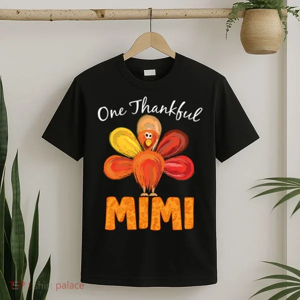 Turkey One Thankful Mimi T-Shirt