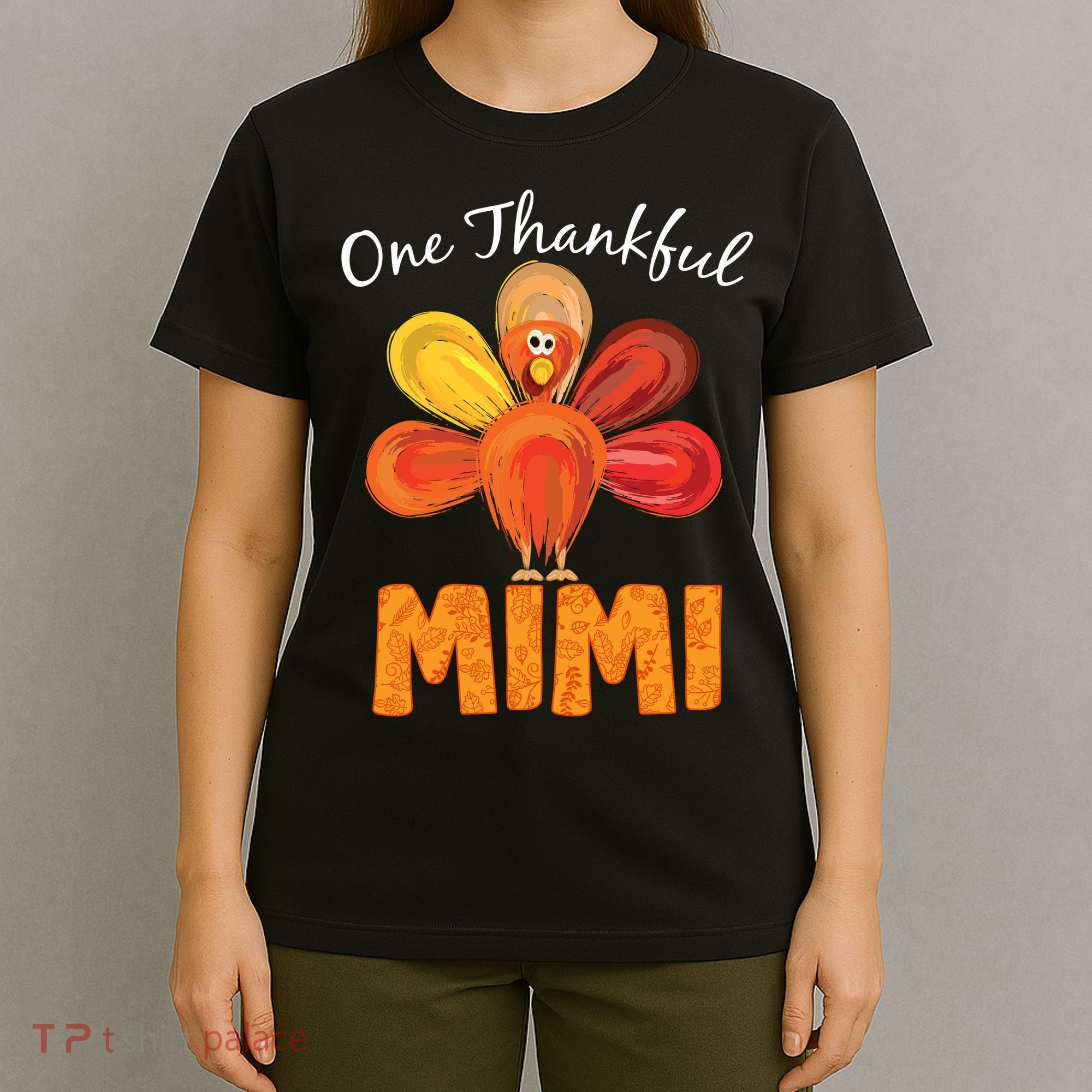 Turkey One Thankful Mimi T-Shirt