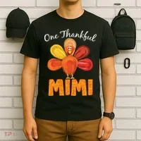 Turkey One Thankful Mimi T-Shirt thumb 6