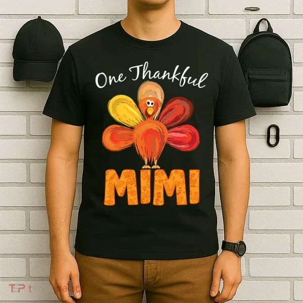 Turkey One Thankful Mimi T-Shirt
