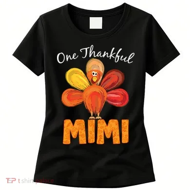 Turkey One Thankful Mimi Women's T-Shirt