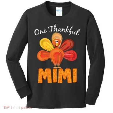 Turkey One Thankful Mimi Kids Long Sleeve Shirt