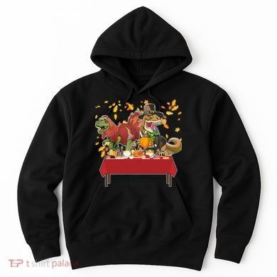 Turkey Pilgrim Dinosaurs T-Rex Funny Thanksgiving Hoodie
