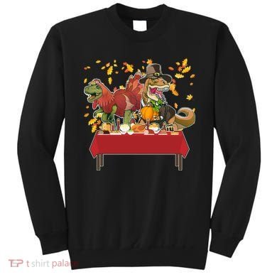 Turkey Pilgrim Dinosaurs T-Rex Funny Thanksgiving Sweatshirt