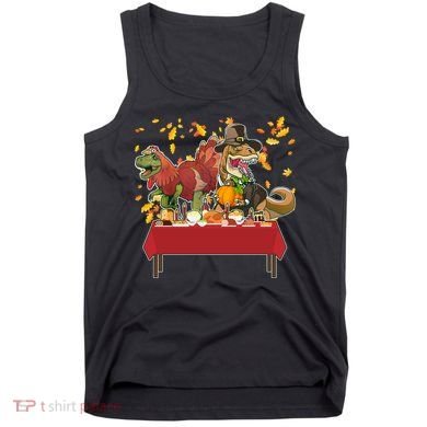 Turkey Pilgrim Dinosaurs T-Rex Funny Thanksgiving Tank Top