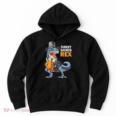 Turkeysaurus Rex Hoodie