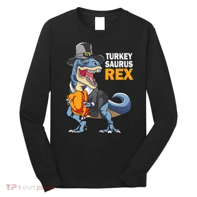 Turkeysaurus Rex Long Sleeve Shirt